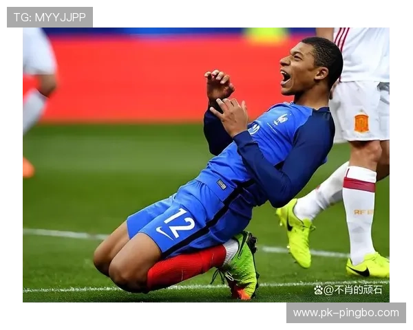 姆巴佩个人荣誉与比赛影响力分析